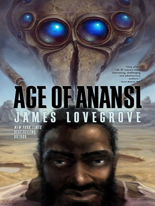 Title details for Age of Anansi by James Lovegrove - Available